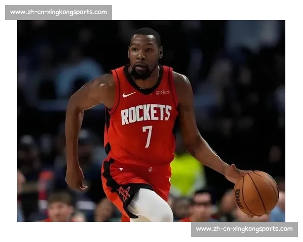 杜兰特空降休斯顿!范乔丹沦为牺牲品,火箭组杜哈双核剑指总冠军 杜兰特空降休斯顿!范乔丹沦为牺牲品,火箭组杜哈双核剑指总冠军